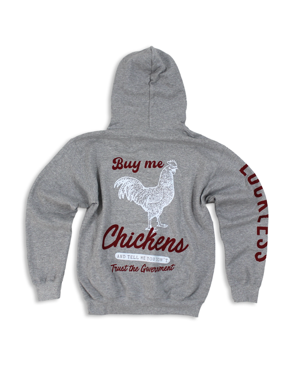 BUY ME CHICKENS AND TELL ME YOU DONT TRUST THE GOVERNMENT | HOODIE