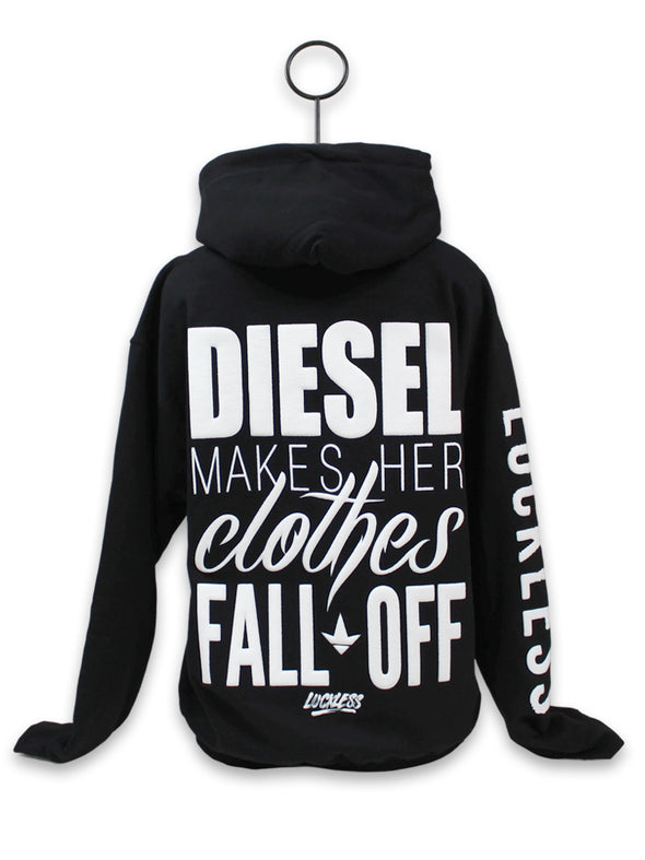 Diesel Makes Her Clothes Fall Off Hoodie