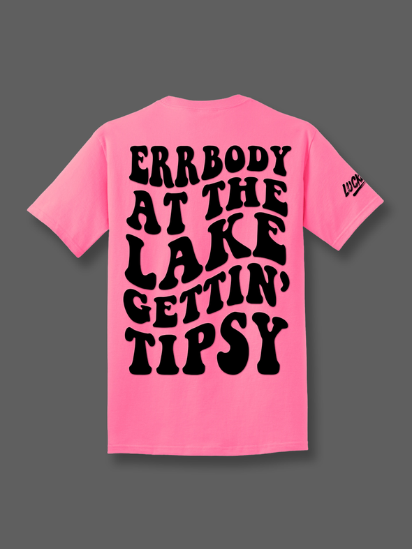 Errbody Gettin Tipsy | Tee