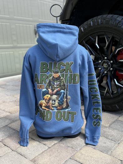 Buck Around & Find Out Hoodie