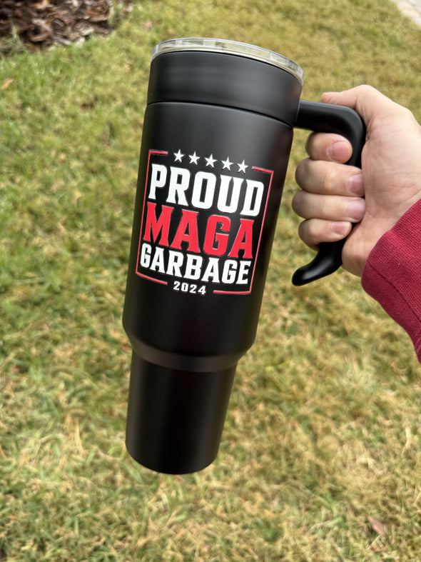 Proud Garbage 40oz Tumbler