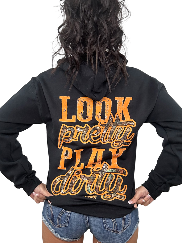 Look Pretty Play Dirty Hoodie | Hunting Edition