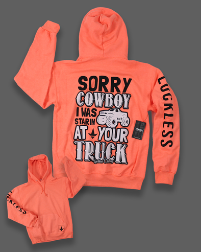 Sorry Cowboy Hoodie