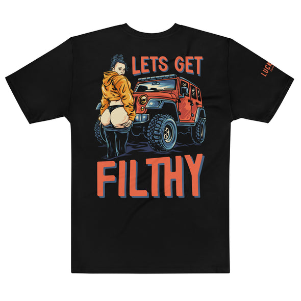 Lets Get Filthy | Mens Premium Tee