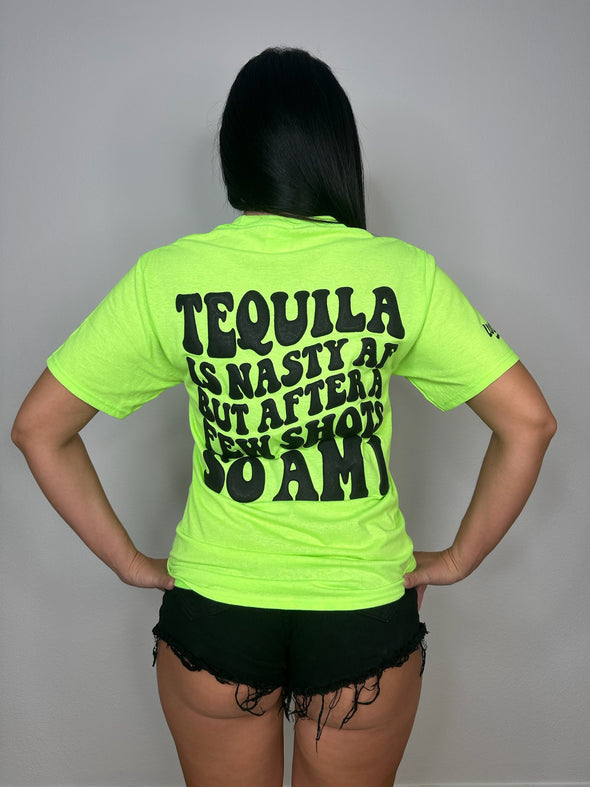 Tequila is Nasty | Tee